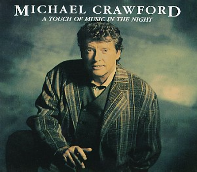 cd0456 Michael Crawford <br> A touch of music in the night